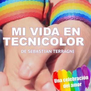 Mi vida en technicolor